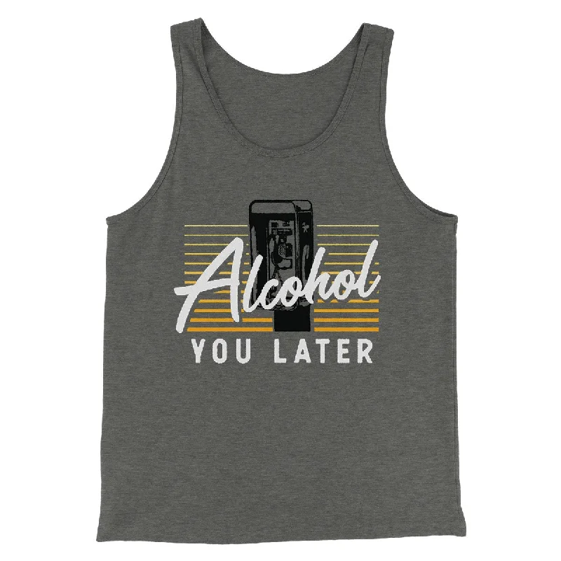 Chic Rebel Casual Wear Alcohol You Later Men/Unisex Tank Top