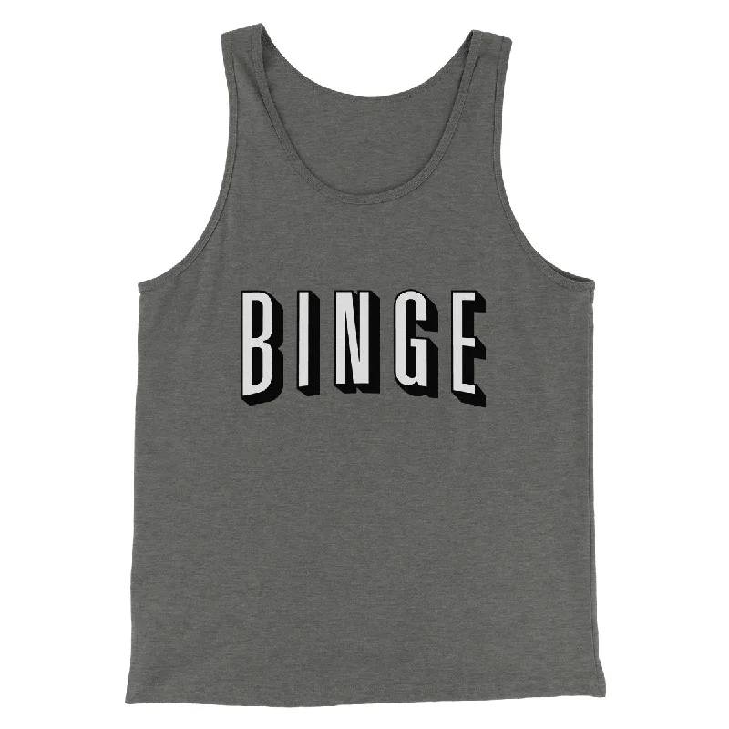Polished Rugged Relaxed Fit Clothing Binge Funny Movie Men/Unisex Tank Top