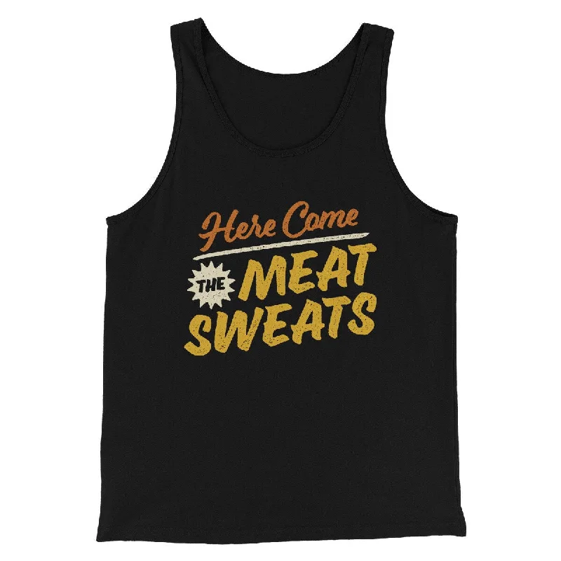 Polished Classic Classic Fits Here Come The Meat Sweats Funny Thanksgiving Men/Unisex Tank Top