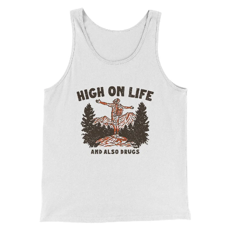Street Chic Denim Trends High On Life And Also Drugs Men/Unisex Tank Top