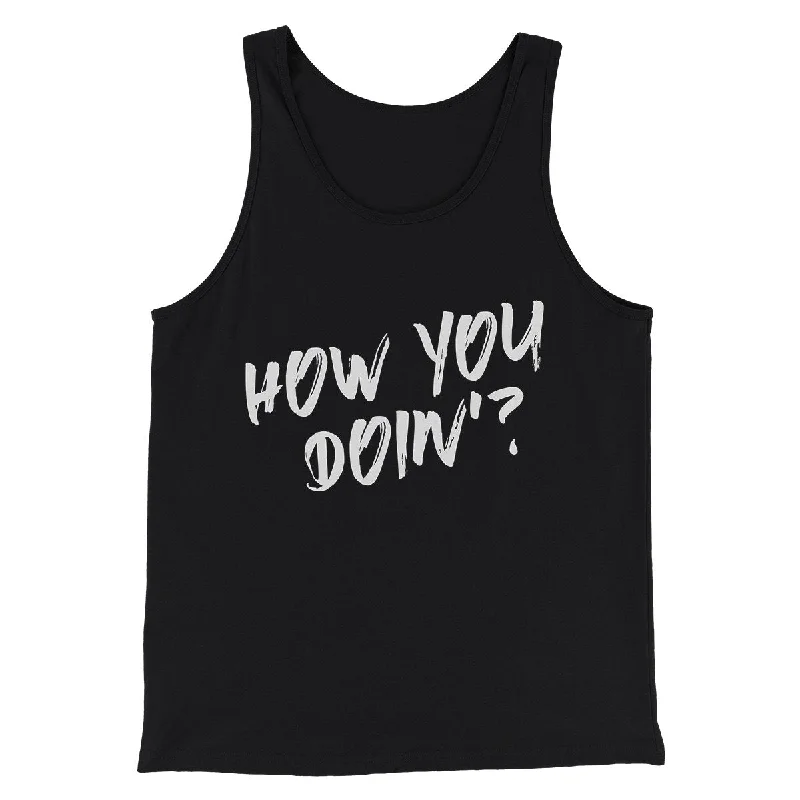 Polished Edge Stylish Jeans How You Doin'? Men/Unisex Tank Top