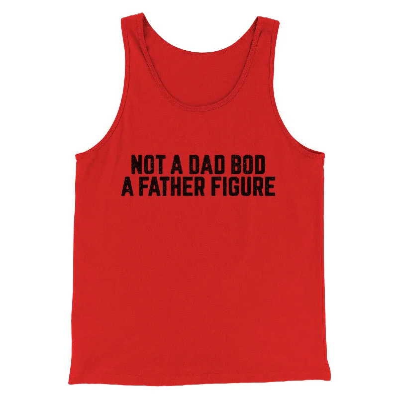 Retro Rugged Summer Wear Not A Dad Bod A Father Figure Funny Men/Unisex Tank Top